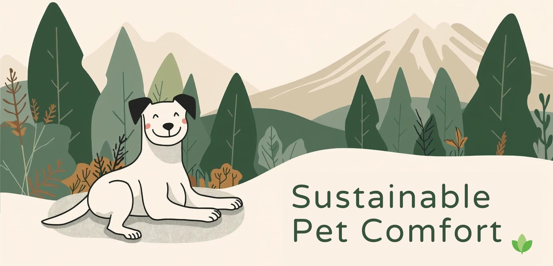 Cartoon dog sitting in a snowy landscape with trees and mountains, promoting 'Sustainable Pet Comfort'.